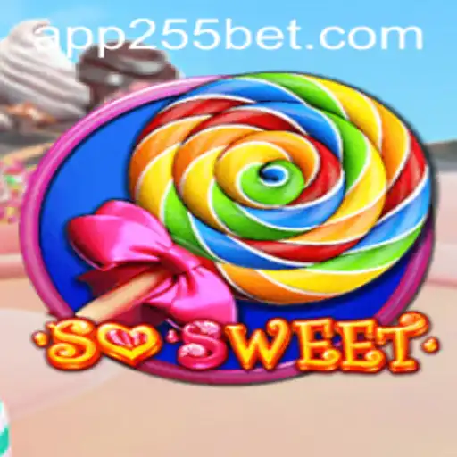 Exploring the Sweet World of 'SoSweet' in the 255bet Universe